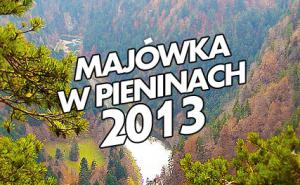 Majówka 2013 w Pieninach