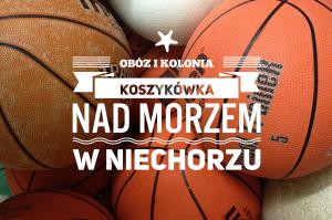Obóz z Koszykówką nad morzem