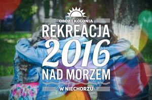 Obóz i Kolonia Rekreacyjna w Niechorzu