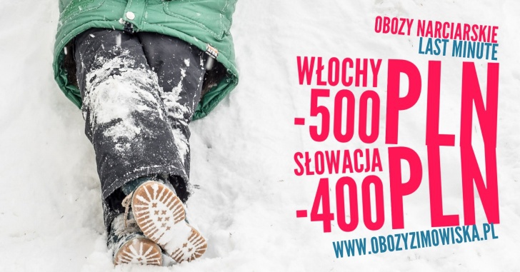 Obozy Narciarskie Last Minute nawet -500 PLN taniej!