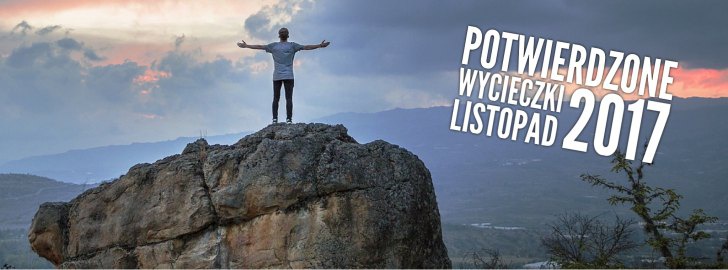Potwierdzone Wycieczki listopad 2016