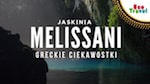 Jaskinia Melissani w Grecji
