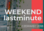 Last Minute na Weekend z Bożym Ciałem 2018
