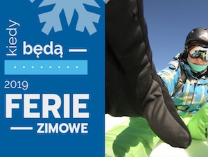 Kiedy będą FERIE 2019? Sprawdzamy!