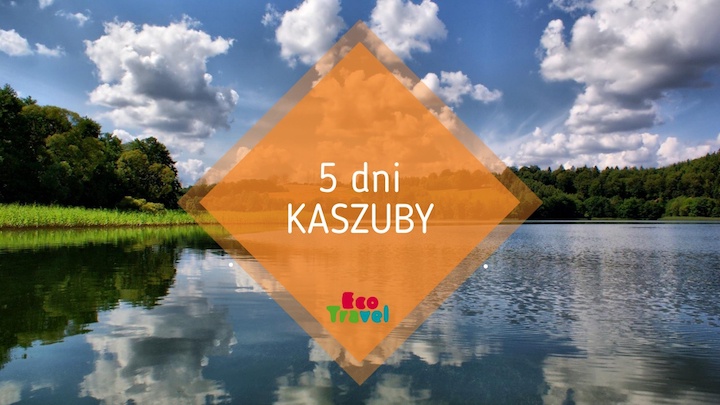 Zielona Szkoła na Kaszubach
