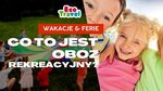 Co to jest Obóz Rekreacyjny?