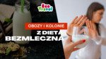 Obozy z Dietą Bezmleczną