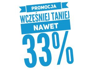 WczeĹniej Taniej 33% Rabatu na Lato 2017