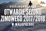 Zapraszamy do Małopolski na Ogólnopolskie Otwarcie Sezonu Zimowego 2017/2018