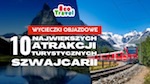Top 10 Atrakcji Turystycznych w Szwajcarii z Biurem Podróży EcoTravel