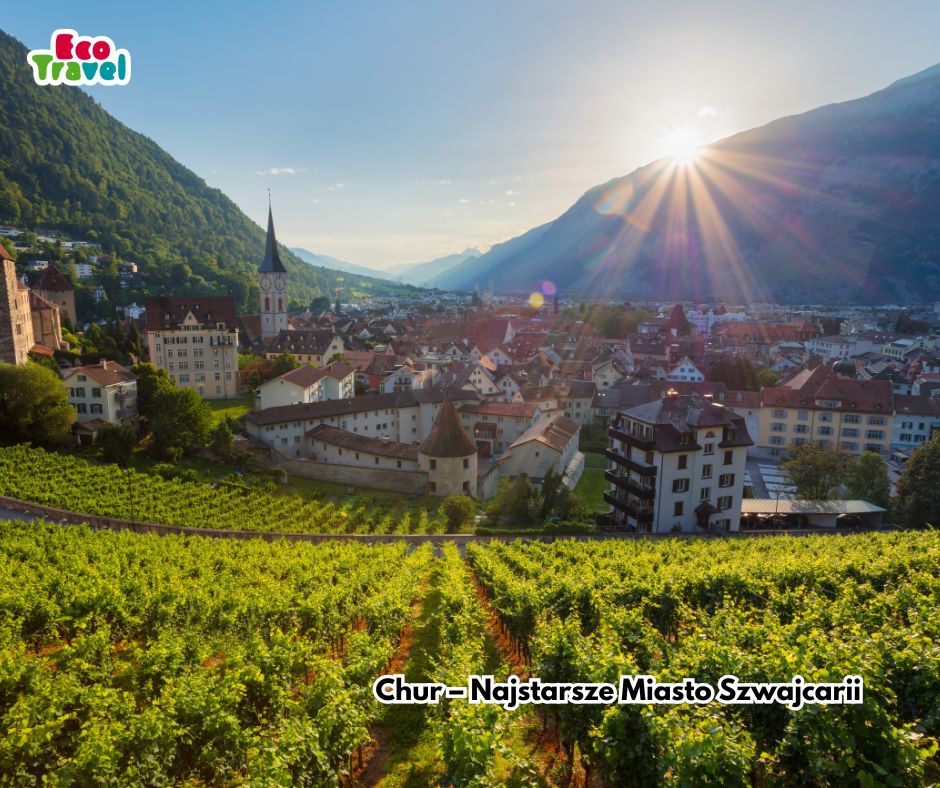 Chur – Najstarsze Miasto Szwajcarii