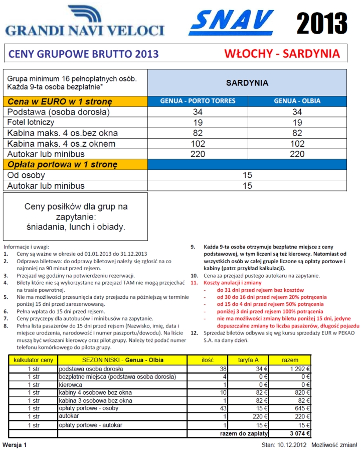 Bilety Promowe - GRUPY - Włochy Sardynia - Genua, Porto Torres, Olbia - 2013 - Grandi Navi Veloci